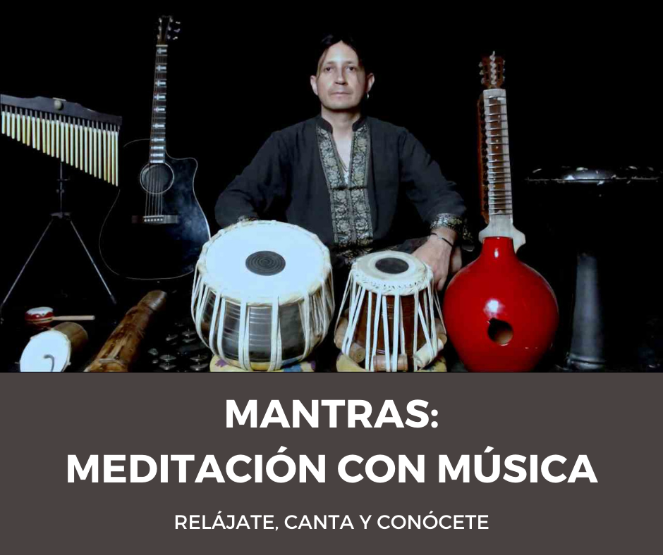 Mantras: Meditación con Música