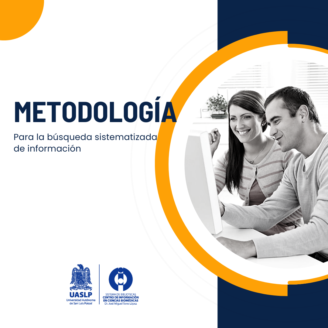 Metodología para la búsqueda sistematizada de información