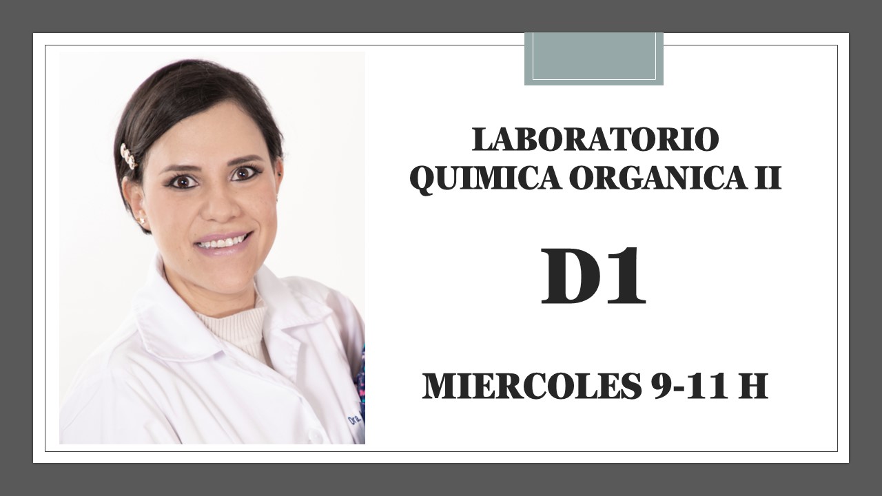 QUÍMICA D1-ORGANICA II