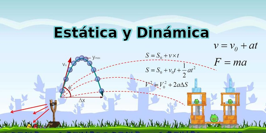 Estática y Dinámica