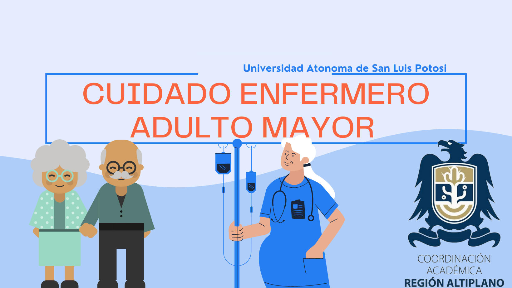 Cuidado Enfermero al Adulto Mayor G1