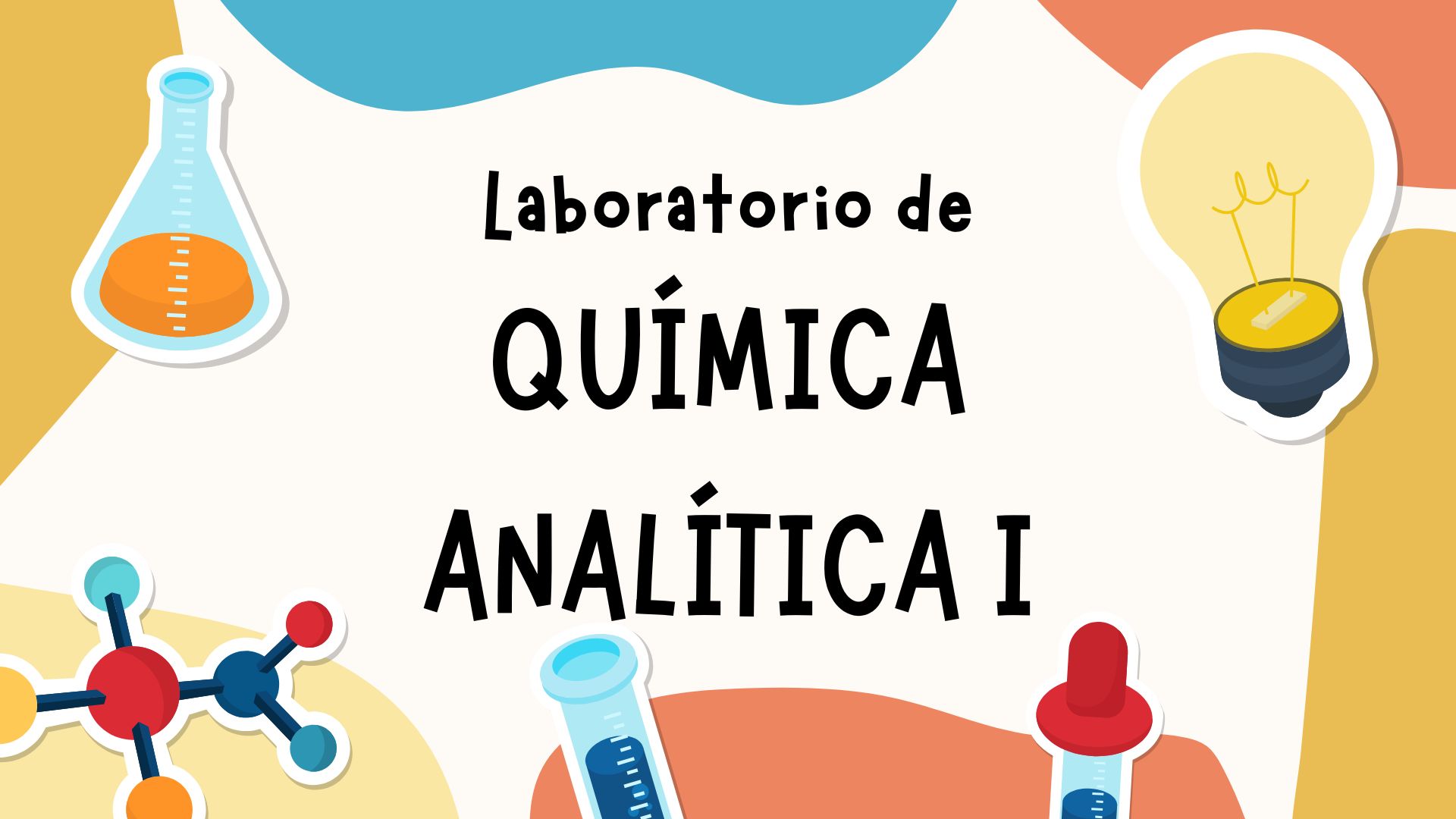 LABORATORIO DE QUIMICA ANALITICA I