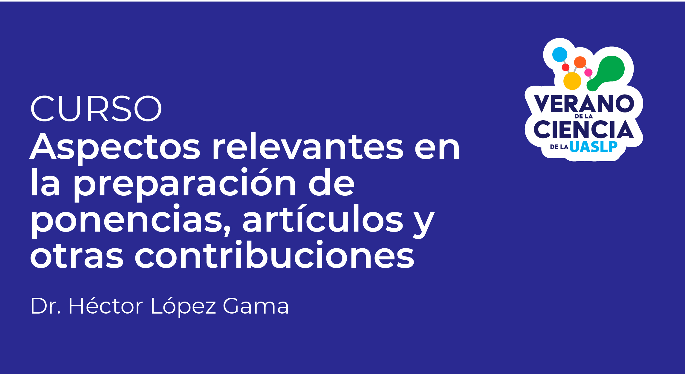 Aspectos relevantes en la preparación de ponencias, artículos y otras contribuciones académicas