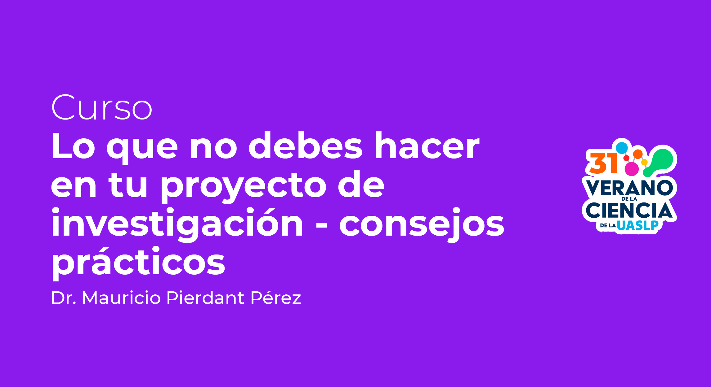 Lo que no debes hacer en tu proyecto de investigación - consejos prácticos