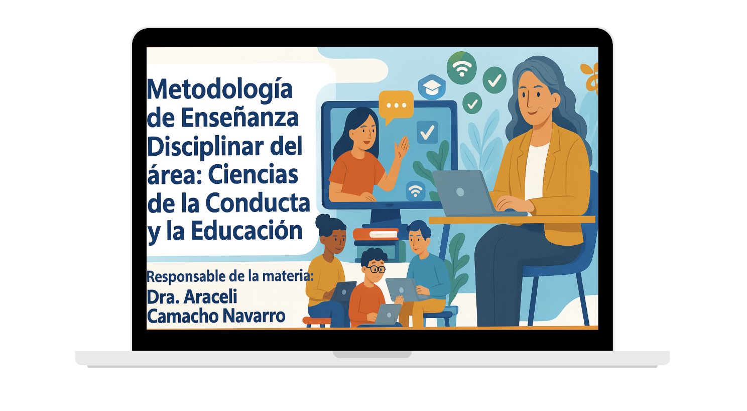 Metodología de la Enseñanza Disciplinar del Área: Ciencias de la Conducta y la Educación