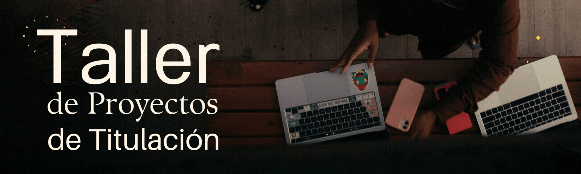 Taller de Proyectos de Titulación