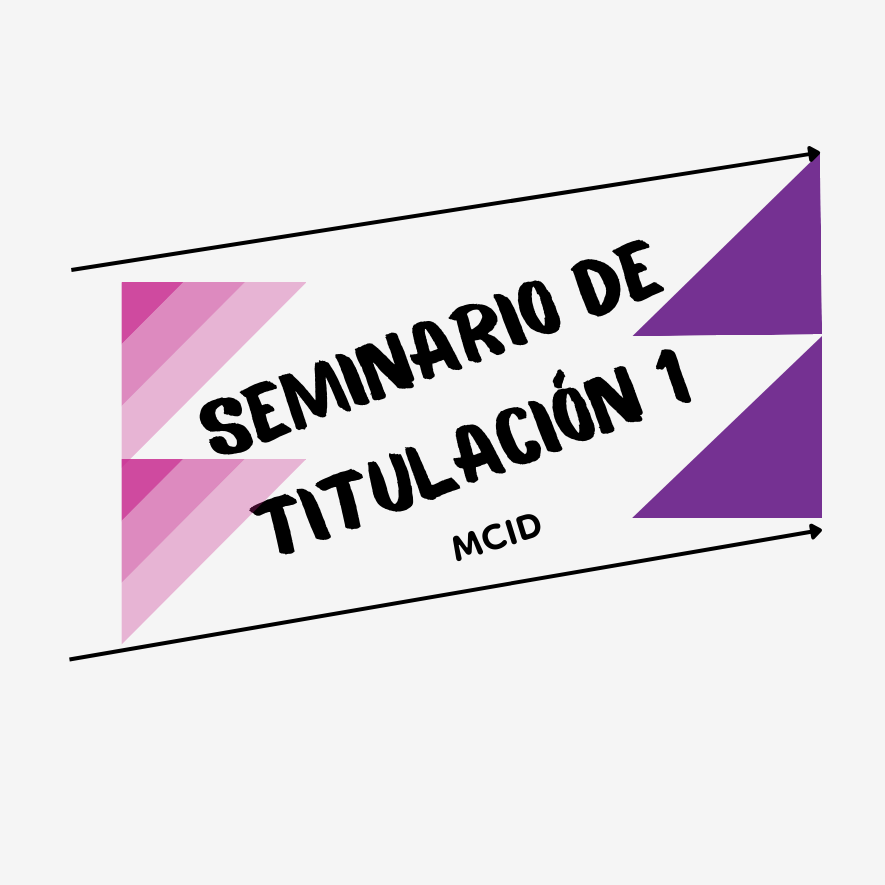 Seminario de titulación 1 MCID