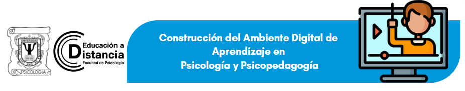 Construcción de Ambiente Digital de Aprendizaje en psicología y psicopedagogía copia 1