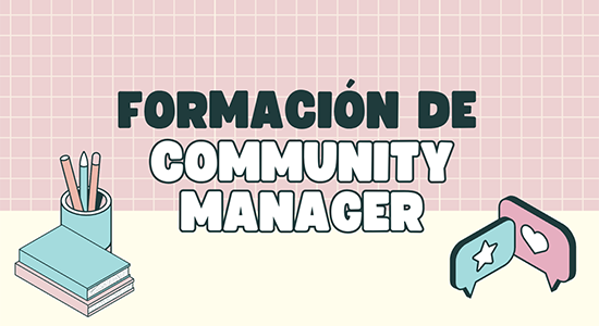 Formación de Community Manager