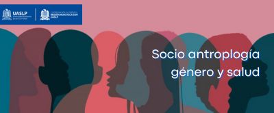 Socio Antropología Género y Salud