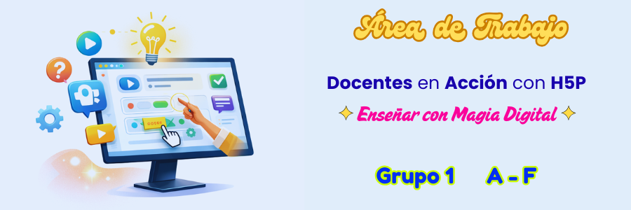 Área de Trabajo curso Enseñar con Magia Digital Grupo 1