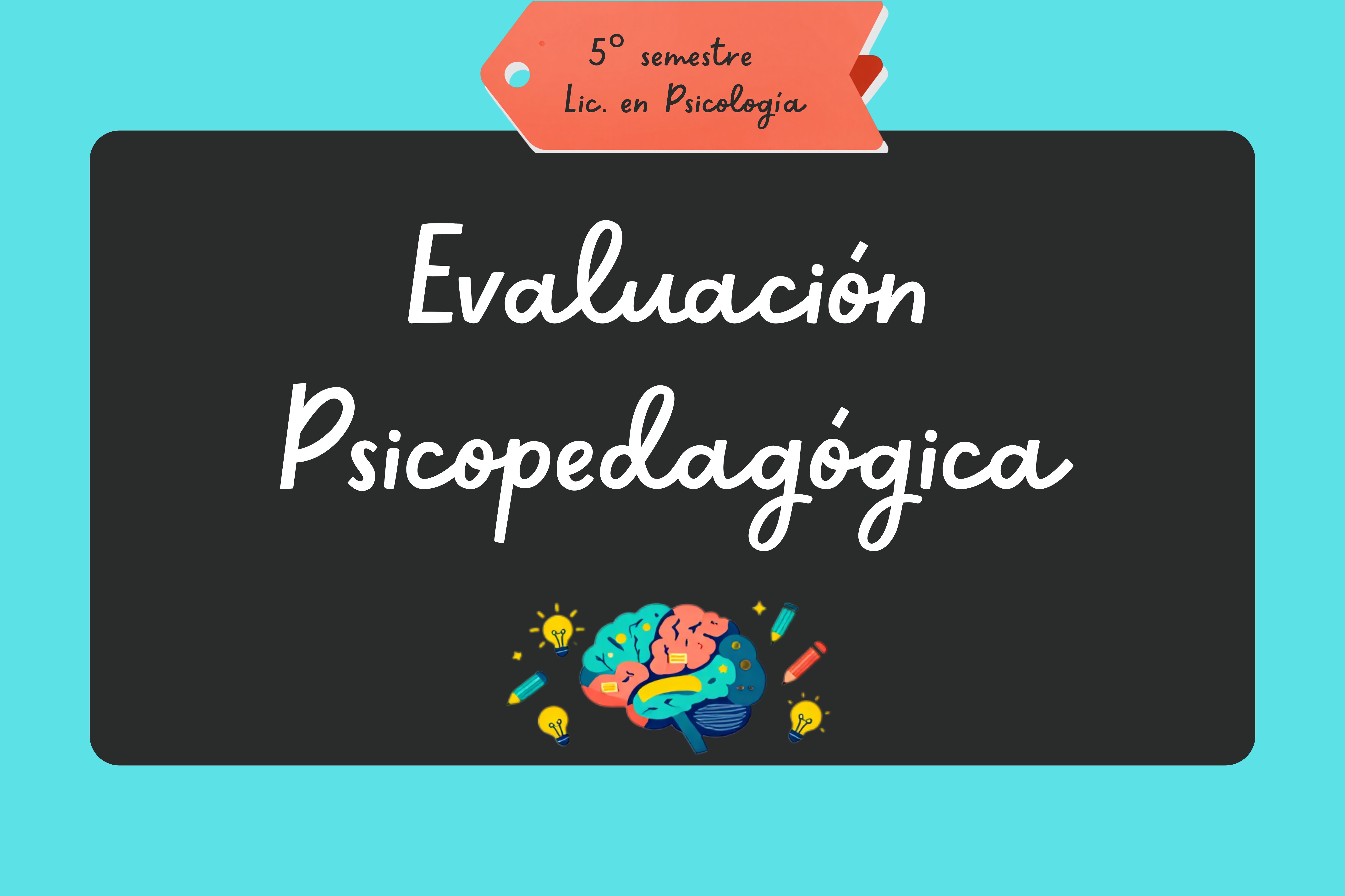 Evaluación Psicopedagógica